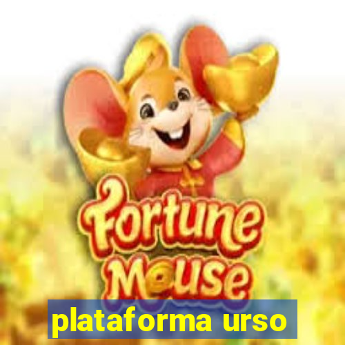 plataforma urso